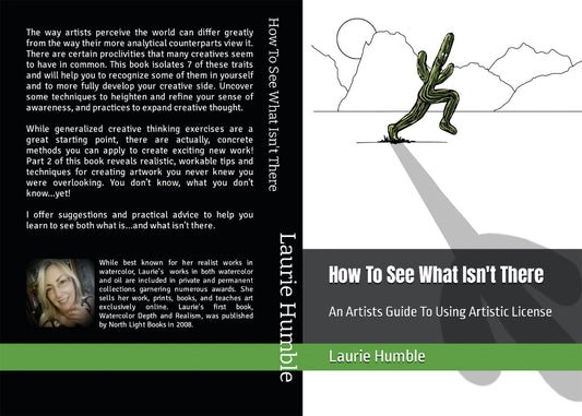 How To See What Isn't There, Creativity Guide Book